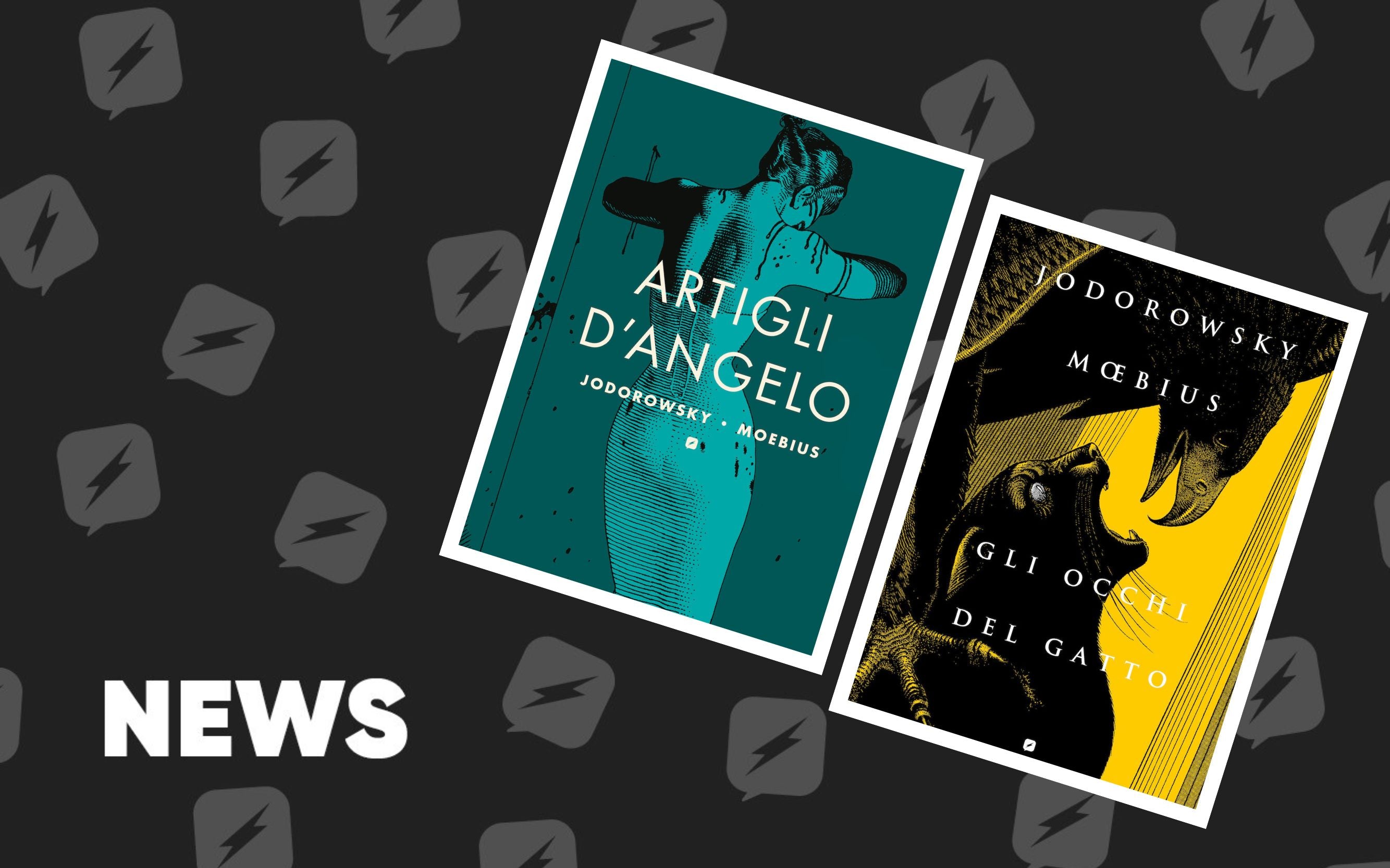 Edizioni BD presenta "Artigli d’angelo" e "Gli occhi del gatto" di Alejandro Jodorowsky e Moebius