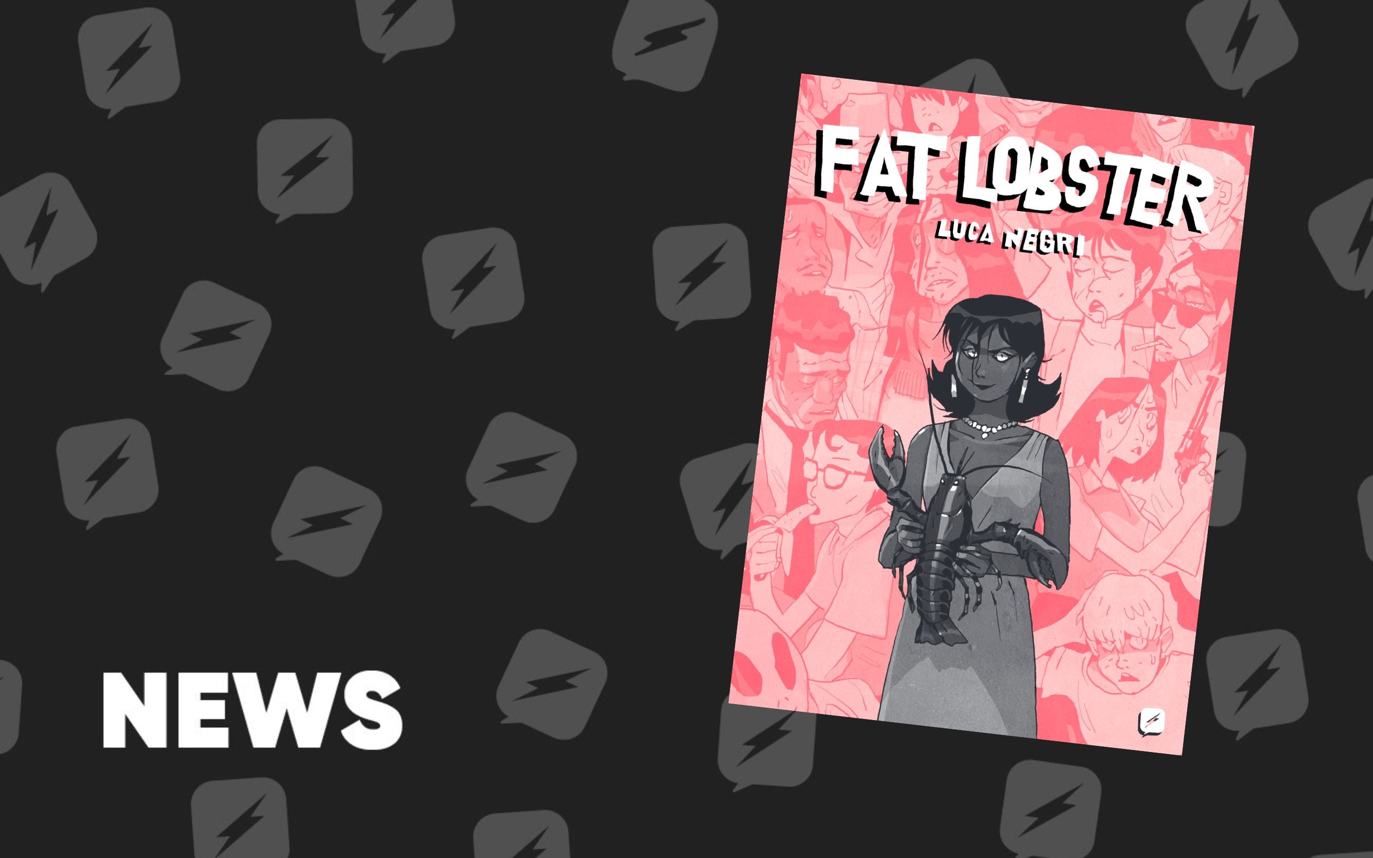 Edizioni BD presenta Fat Lobster di Luca Negri