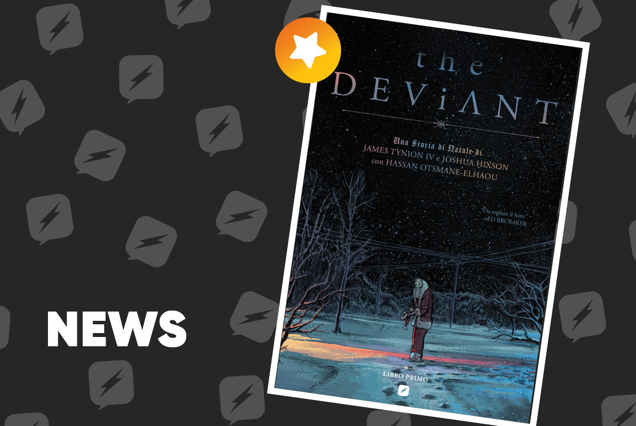 Edizioni BD presenta The Deviant di James Tynion IV e Joshua Hixson