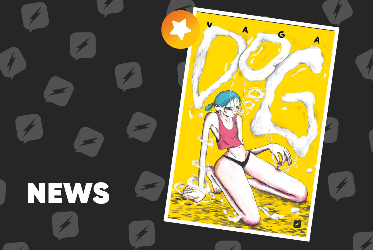 Edizioni BD presenta DOG di VAGA