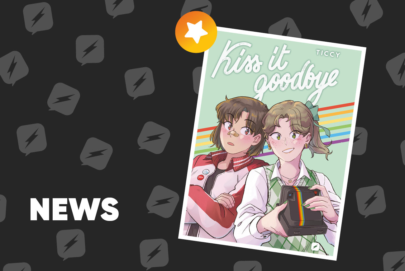 Edizioni BD presenta Kiss it Goodbye di Ticcy