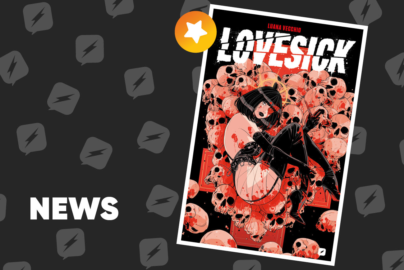 Edizioni BD presenta LOVESICK di Luana Vecchio