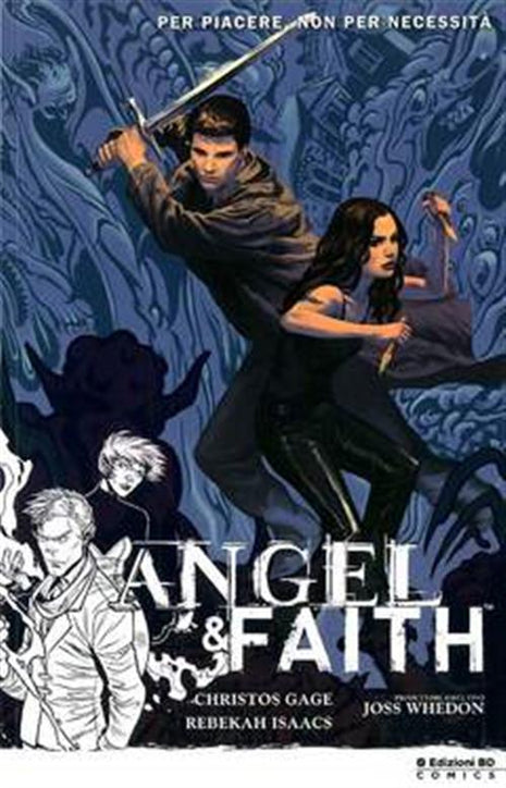 BUFFY - ANGEL & FAITH 5: PER PIACERE, NON PER NECESSITA'