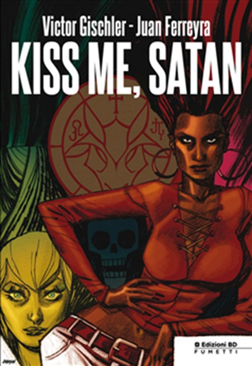 KISS ME, SATAN