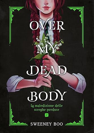 OVER MY DEAD BODY