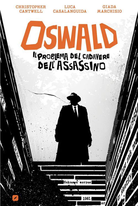 OSWALD - IL PROBLEMA DEL CADAVERE DELL'ASSASSINO