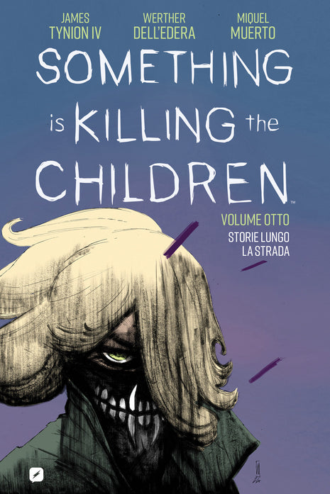 SOMETHING IS KILLING THE CHILDREN 8