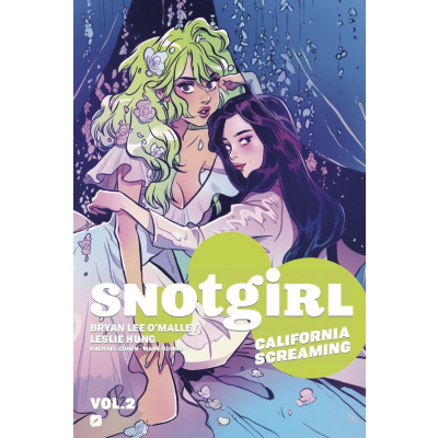 Snotgirl 002 - California Screaming