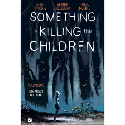 Something is Killing the Children 001