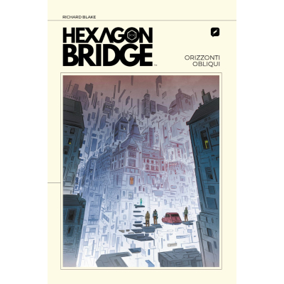 Hexagon Bridge - Orizzonti Obliqui