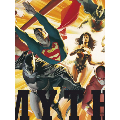 Mythology Deluxe - Le opere di Alex Ross per la DC Comics