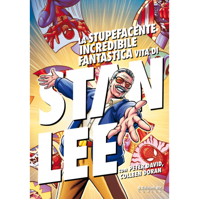 La Stupefacente Incredibile Fantastica Vita Di Stan Lee