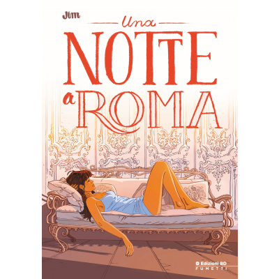 Una Notte A Roma