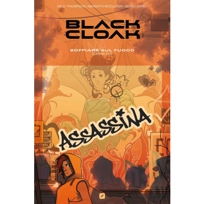 Black Cloak 2 - Soffiare sul fuoco