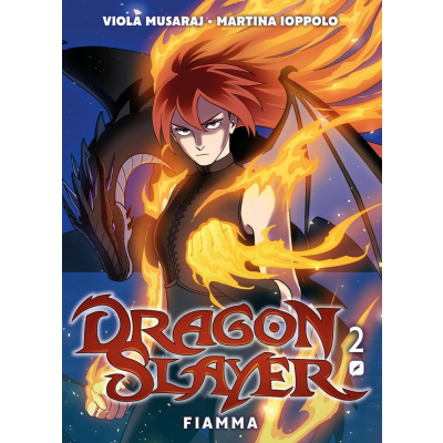 Dragonslayer vol. 2 - Fiamma