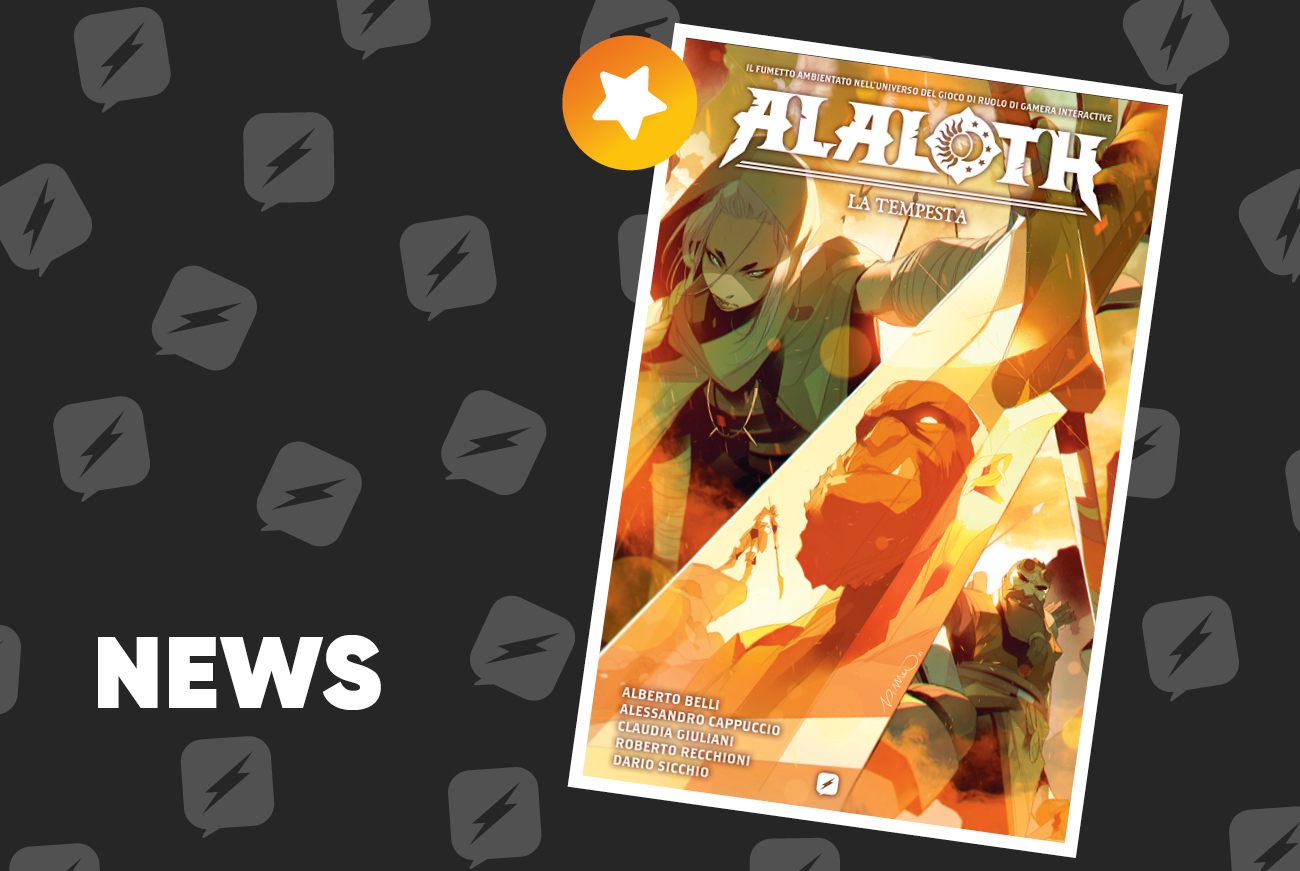 Edizioni BD presenta Alaloth – La Tempesta