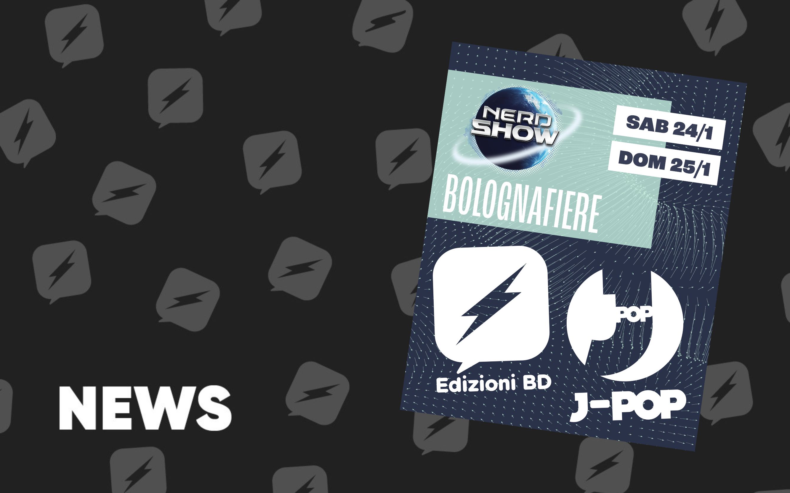 Edizioni BD & J-POP Manga  al Nerd Show di Bologna 2026