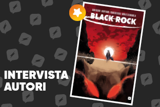 Black Rock - Intervista agli autori